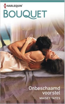 Onbeschaamd voorstel - Maisey Yates