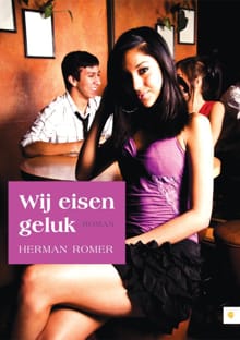 Wij eisen geluk - Herman Romer