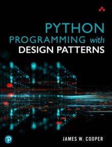 Python Programming with Design Patterns - James Cooper