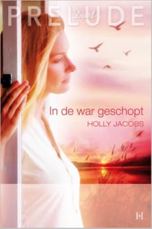 In de war geschopt - Holly Jacobs