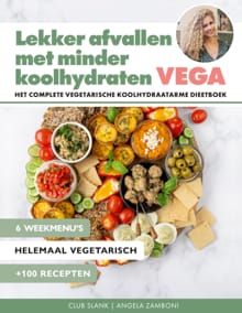“Lekker afvallen met minder koolhydraten - Vega