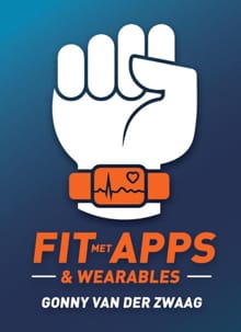 Fit met Apps & Wearables - Gonny van der Zwaag
