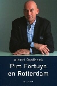 “PIM FORTUYN EN ROTTERDAM