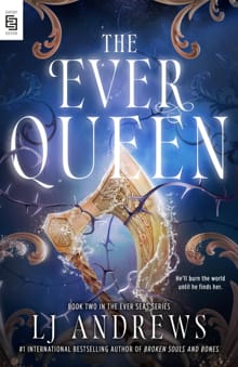 Ever Queen - LJ Andrews