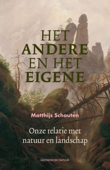 Het andere en het eigene - Matthijs Schouten