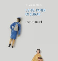 Liefde, papier en schaar - Lisette Lombé