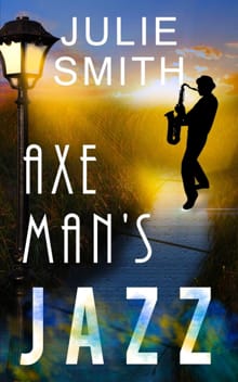 Axeman's Jazz - Julie Smith