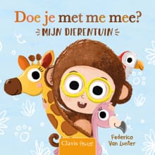 Doe je met me mee? Mijn dierentuin - Federico Van Lunter