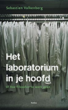 Het laboratorium in je hoofd - Sebastien Valkenberg
