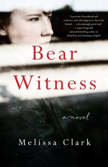 Bear Witness - Melissa Clark