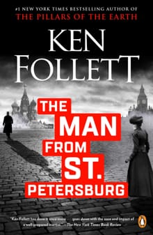 The Man from St. Petersburg -  Ken Follett