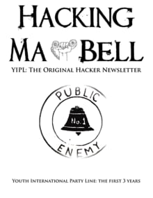 Hacking Ma Bell - Abbie Hoffman