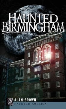 Haunted Birmingham - Alan Brown