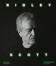 Ridley Scott: A Retrospective - Ian Nathan