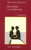 LIEFDE IS ONDERWEG - Herman Romer