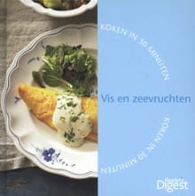 Koken in 30 minuten Vis en zeevruchten - Anouk Ernst-Endert
