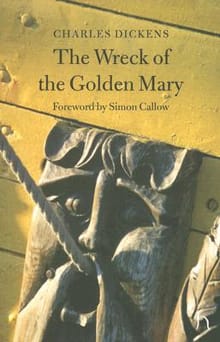 The Wreck of the Golden Mary -  Charles Dickens,  Wilkie Collins, ...
