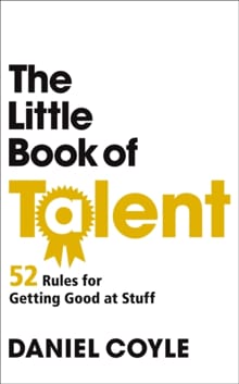 The Little Book of Talent - Daniel Coyle