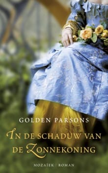 In de schaduw van de Zonnekoning - Golden Parsons