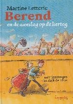 Berend en de aanslag op de hertog - M. Letterie