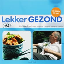 Lekker gezond 50 - H. de Hond, Han De Hond