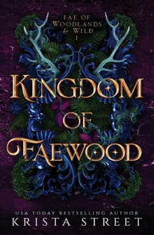 Kingdom of Faewood - Krista Street