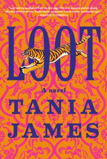 James, T: Loot - Tania James