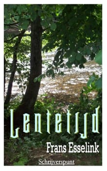 Lentetijd - Frans Esselink