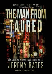 The Man from Taured - Jeremy Bates