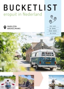 “Bucketlist eropuit in Nederland