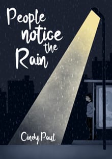 “People Notice the Rain