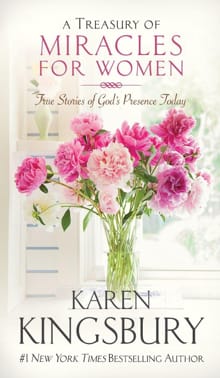 A Treasury of Miracles for Women - Karen Kingsbury