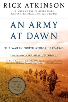 Army at Dawn - Rick Atkinson