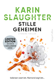 Stille geheimen - Karin Slaughter