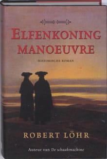 Elfenkoning-manoeuvre - Robert Löhr