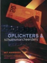 Oplichters en schuinsmarcheerders - J. Levy, Joel Levy