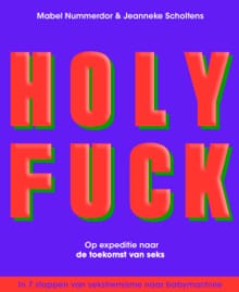 Holy Fuck - Mabel Nummerdor, Jeanneke Scholtens