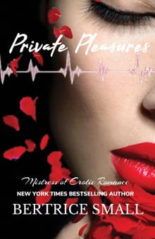 Private Pleasures - Bertrice Small
