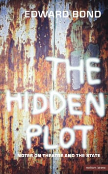 The Hidden Plot - Edward Bond
