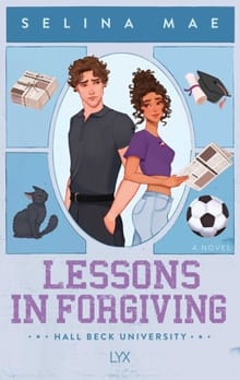 Lessons in Forgiving - Selina Mae