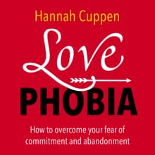 Love Phobia - Hannah Cuppen