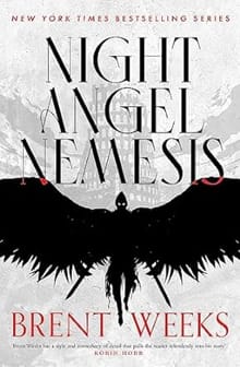 Night Angel Nemesis - Brent Weeks