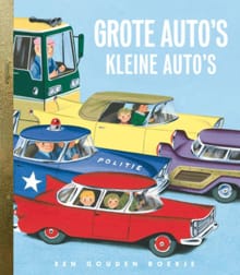Grote autos kleine auto's - Richard Scarry