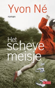 Het scheve meisje - Yvon Ne, Yvon Né