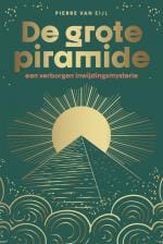 De grote piramide - Pierre van Eijl