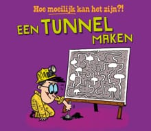 Een tunnel maken - Tom Jackson, Pipi Sposito