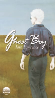 Ghost Boy - Iain Lawrence