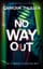 No way out