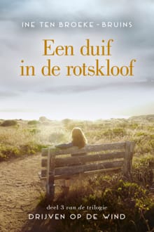 Een duif in de rotskloof - Ine ten Broeke-Bruins