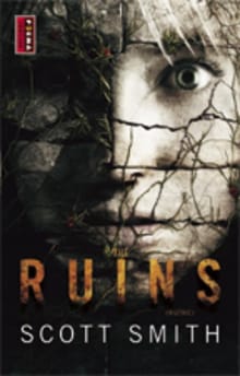 The Ruins - Scott Smith